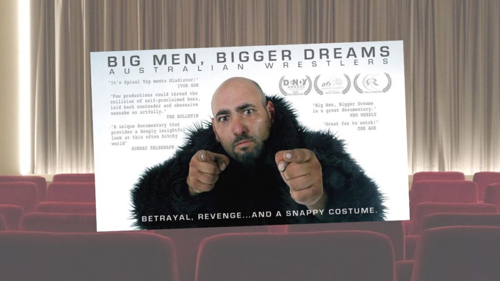 Big Men Bigger Dreams