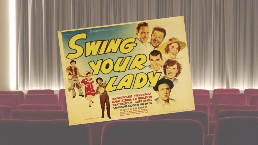 1938 movie Swing Your Lady poster. Photo taken from IMDb.