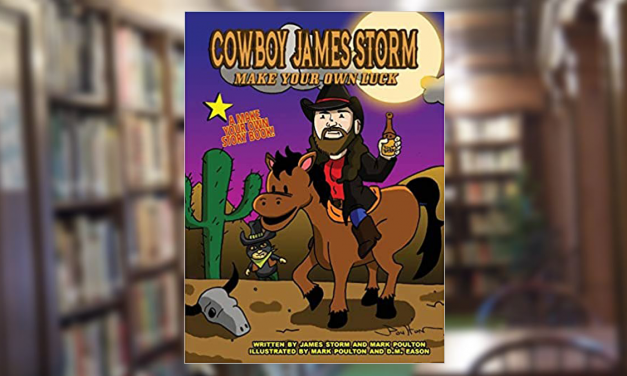 Cowboy James Storm superkicks bad guys, guzzles (root) beer in new children’s book