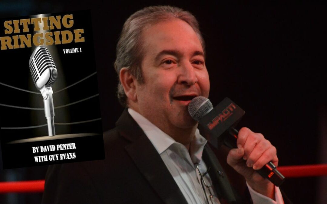 Book excerpt: ‘Sitting Ringside’ by David Penzer