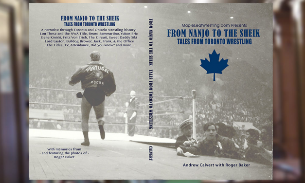 Q & A: Calvert tells all… about pro wrestling in Toronto