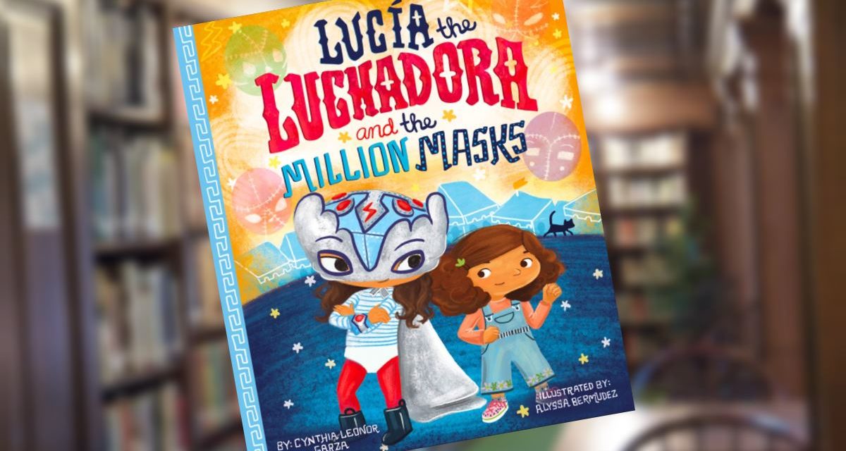 Sequel to ‘Lucia the Luchadora’ explores family dynamics