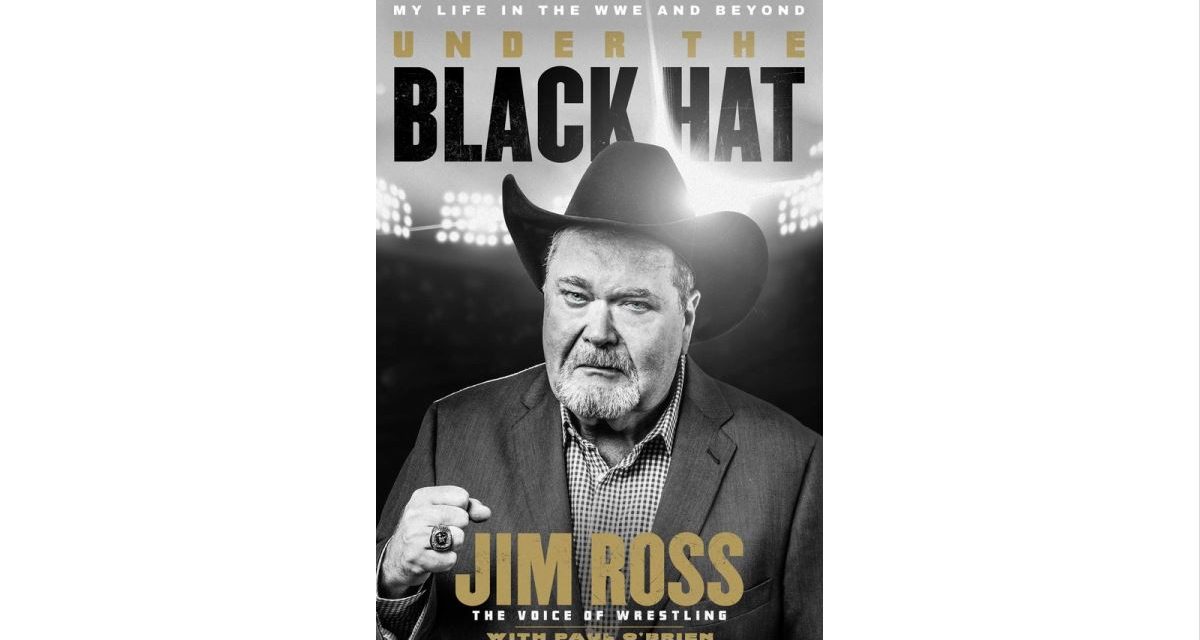Second Jim Ross book more heartbreaking, more insightful
