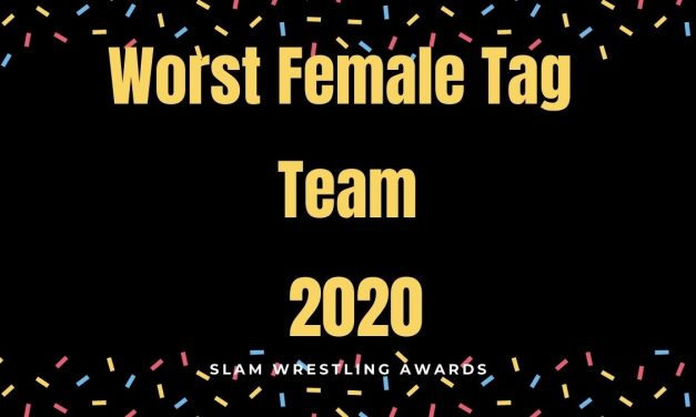Slam Awards 2020: Worst Tag Team Female