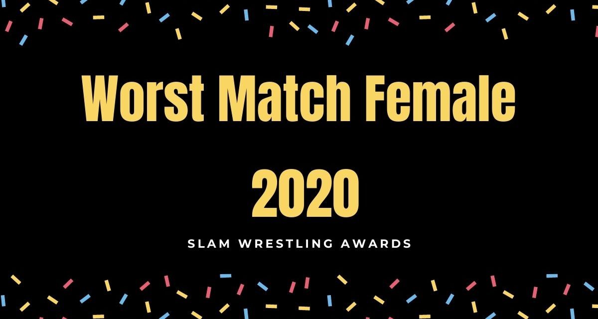 Slam Awards 2020: Worst Match Female