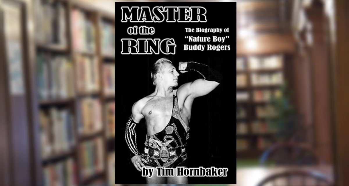 Hornbaker fills a ‘glaring void’ in wrestling history with Rogers bio