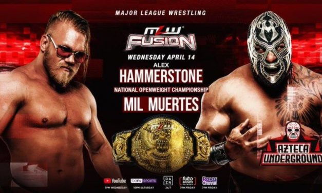 MLW Fusion #127: Muertes needs to Hammer down his Openweight title