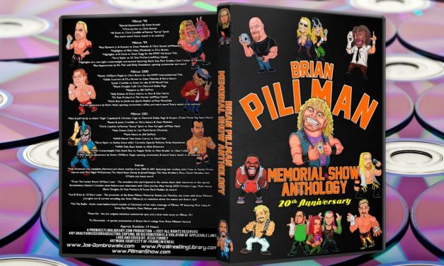 Dombrowski made the extra effort with Pillman Memorial Show DVDs