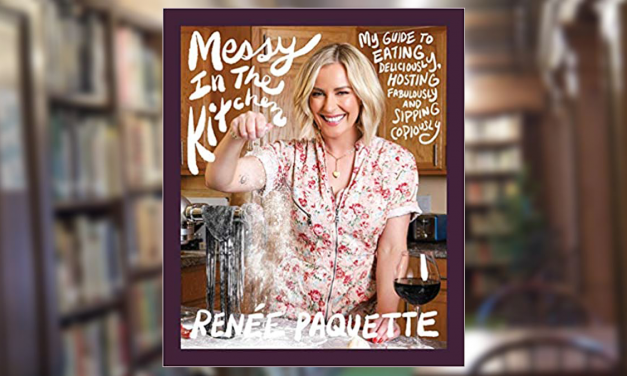 Renee Paquette manifests ‘Messy in the Kitchen’