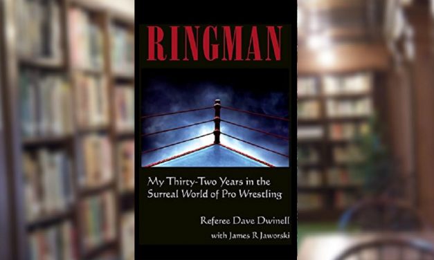 ‘Ringman’ a fun collection of tales from a pro wrestling fan-turned-referee