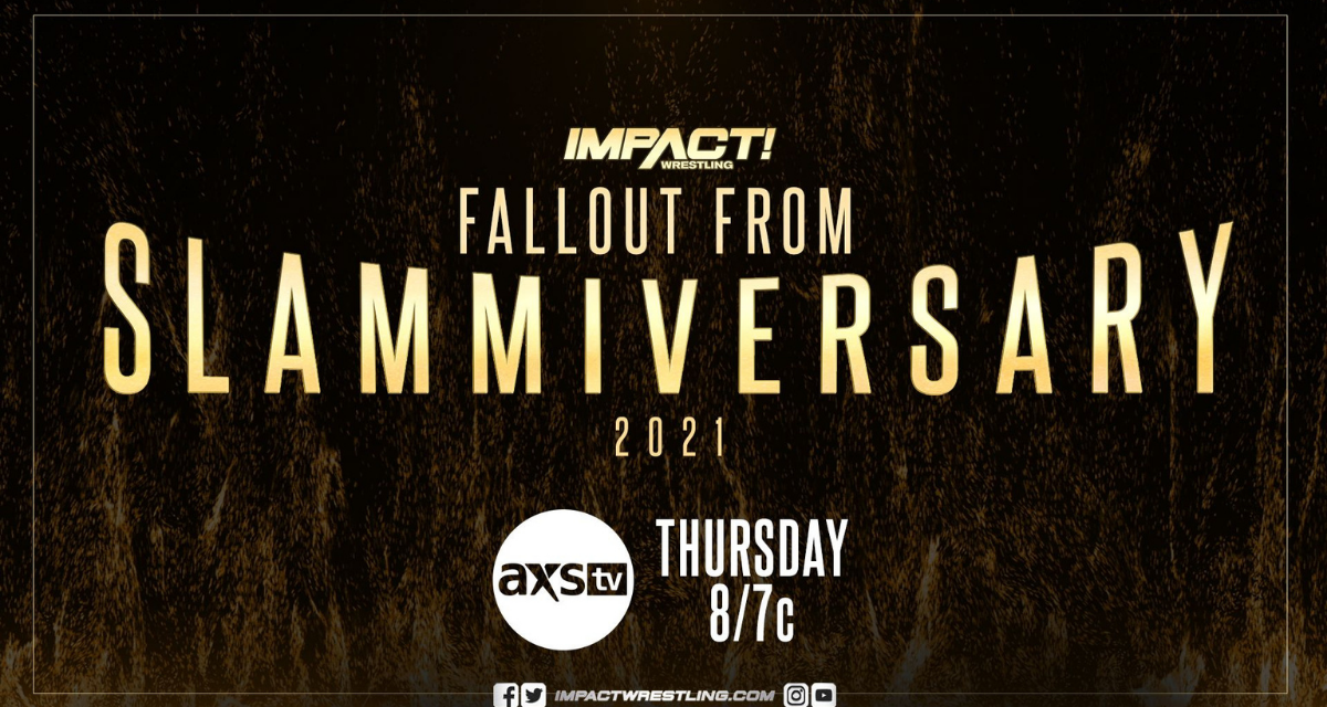 Semi-clueless Impact recap: Slammiversary fallout, Bey is a bullet, PPV title rematch