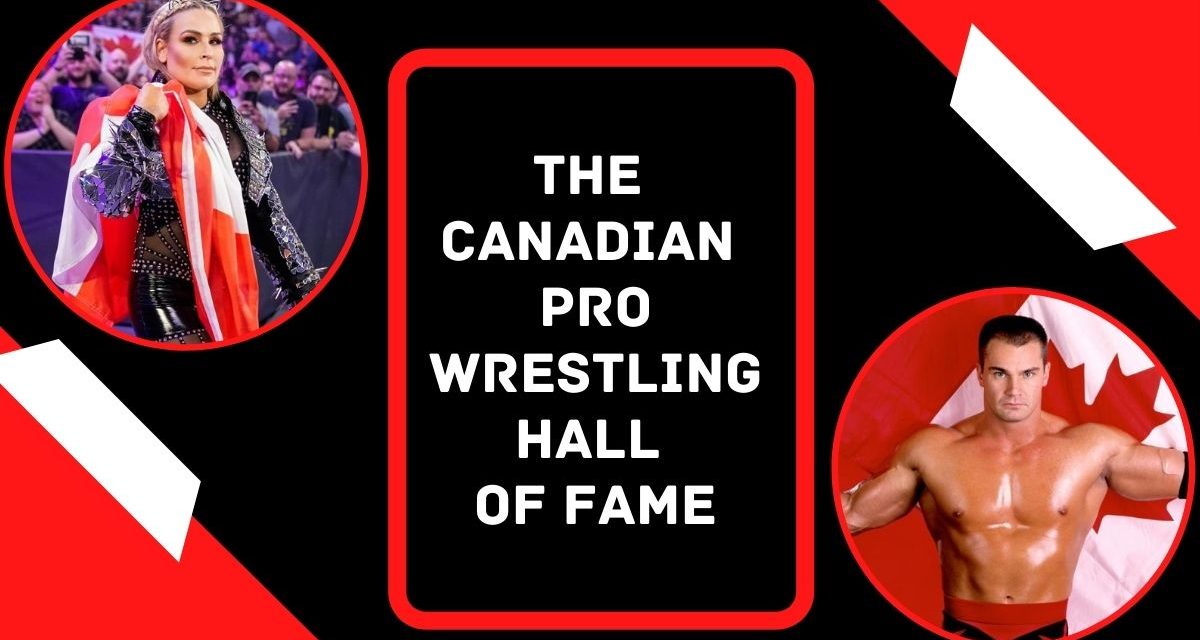 Slam’s Canadian Pro Wrestling Hall of Fame