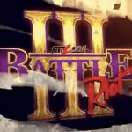 MLW Battle Riot III:  Bring on the violence, Believers.