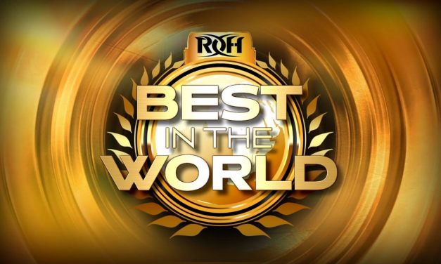 ROH Best in the World: Welcome back, Honor Nation!