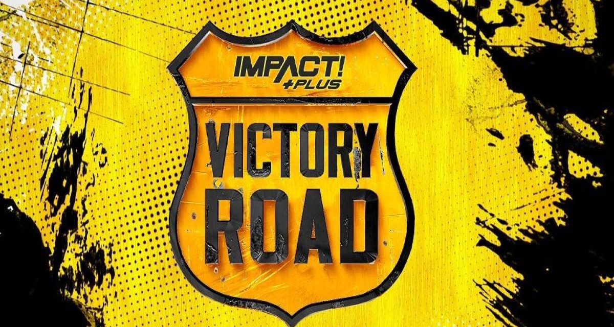 An arduous Victory Road for IMPACT! Wrestling