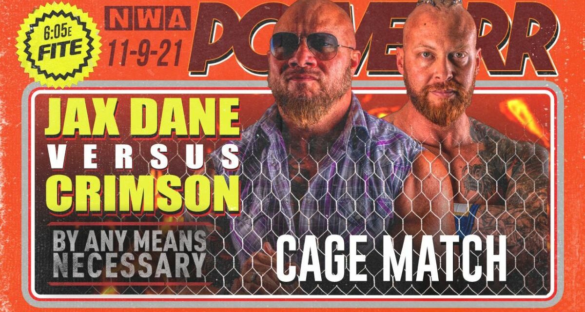 NWA POWERRR: Despite all their rage, Crimson and Jax Dane are in a cage