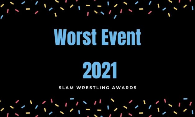 Slam Awards 2021: Worst Event