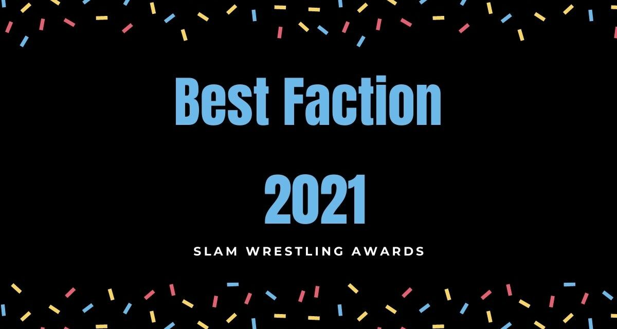 Slam Awards 2021: Best Faction