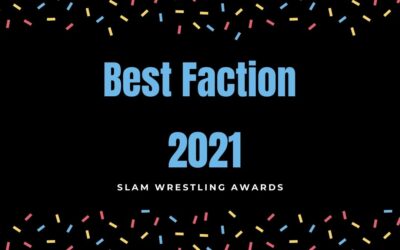 Slam Awards 2021: Best Faction