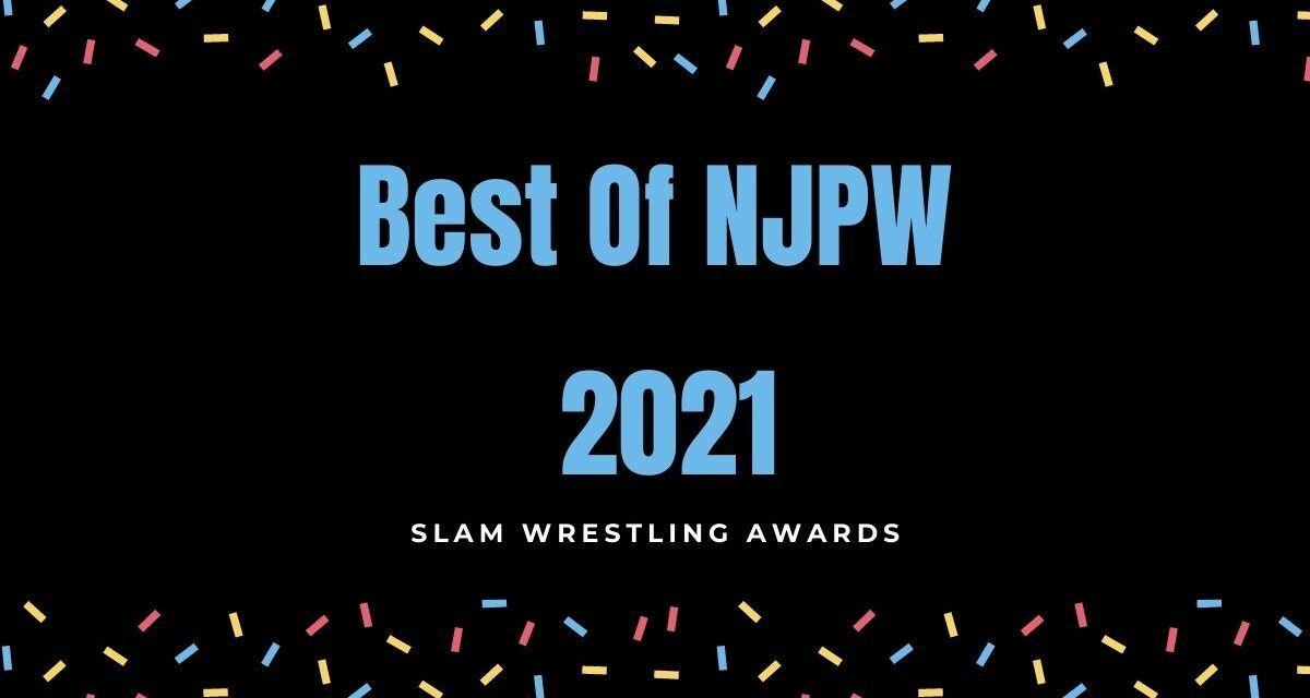 Slam Awards 2021: Best of NJPW