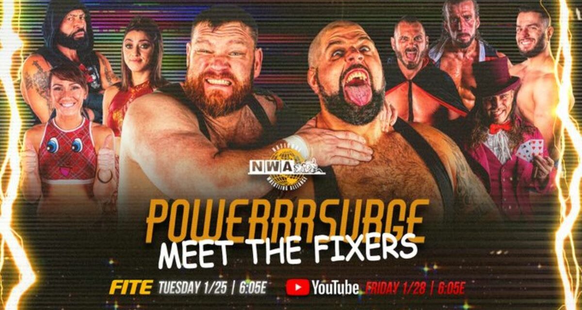 NWA POWERRRSurge:  Time for The Fixers Follies and ferocity