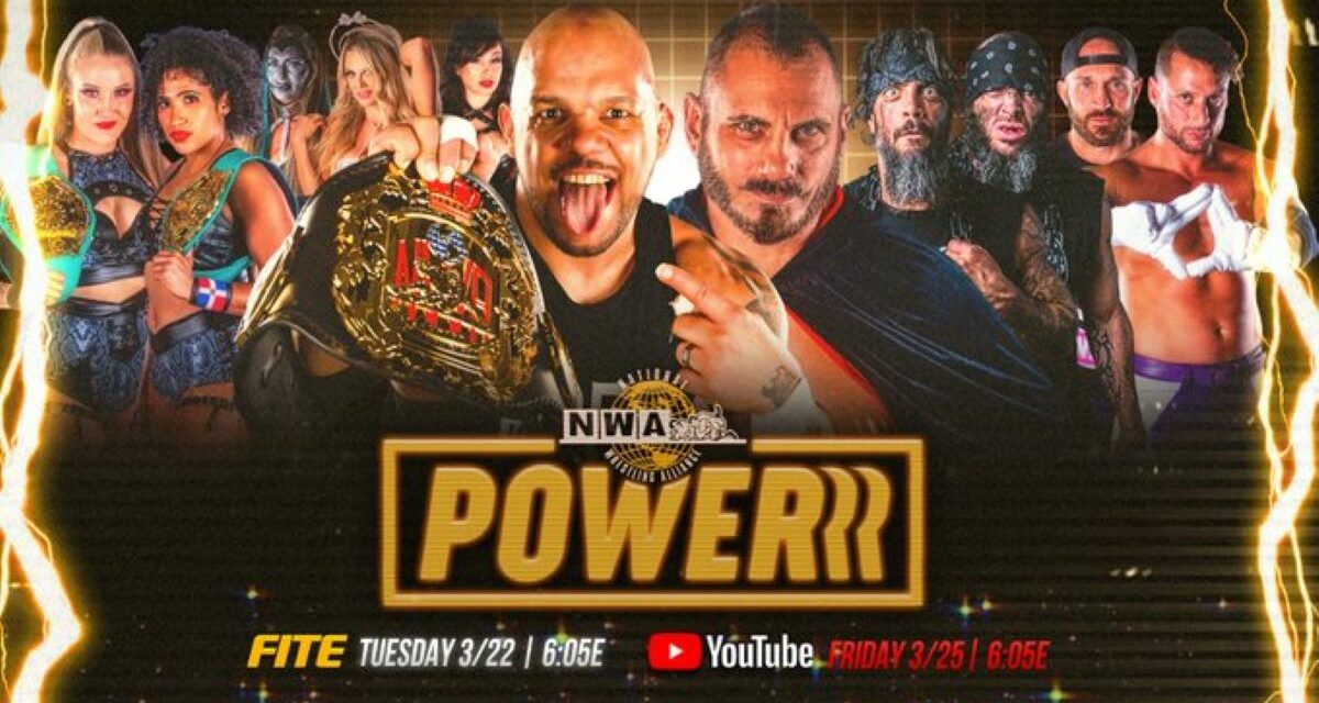 NWA POWERRR : Step into The Fire with Honor