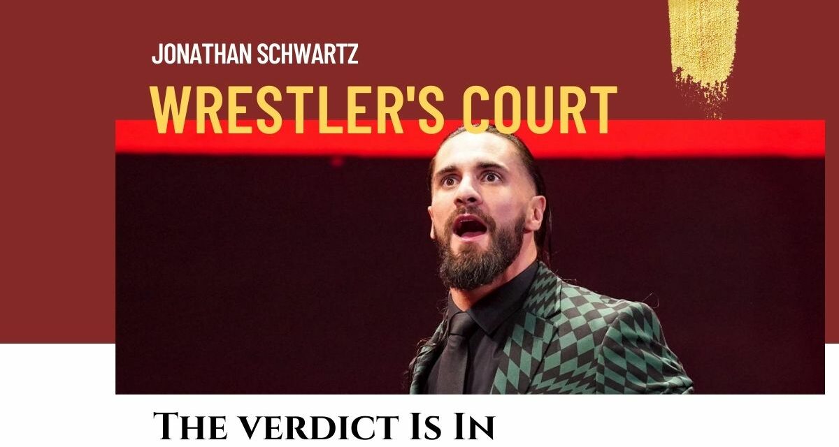Wrestler’s Court: Rollins at Mania, to swerve or not to swerve?