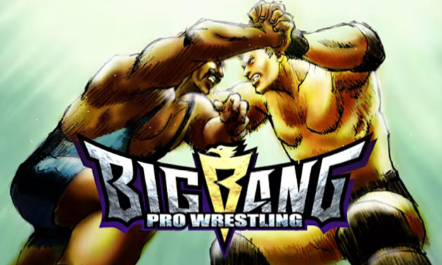 Leave Big Bang Pro Wrestling in the past