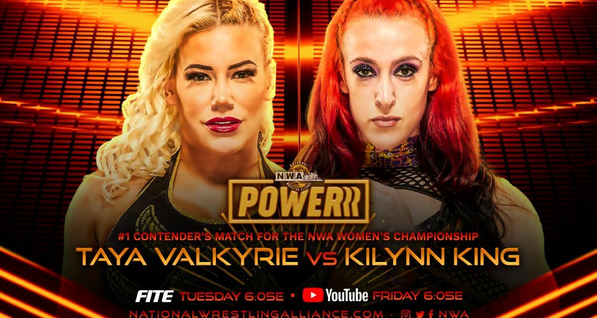 The ‘Majesty of Muscle’ KiLynn King faces Taya Valkyrie on this NWA POWERRR