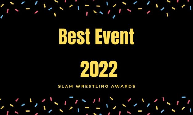 Slam Wrestling Awards 2022: Best Event