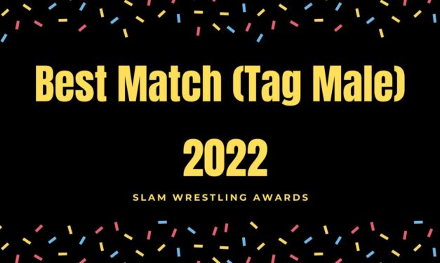 Slam Wrestling Awards 2022: Match of the Year Tag Team Male