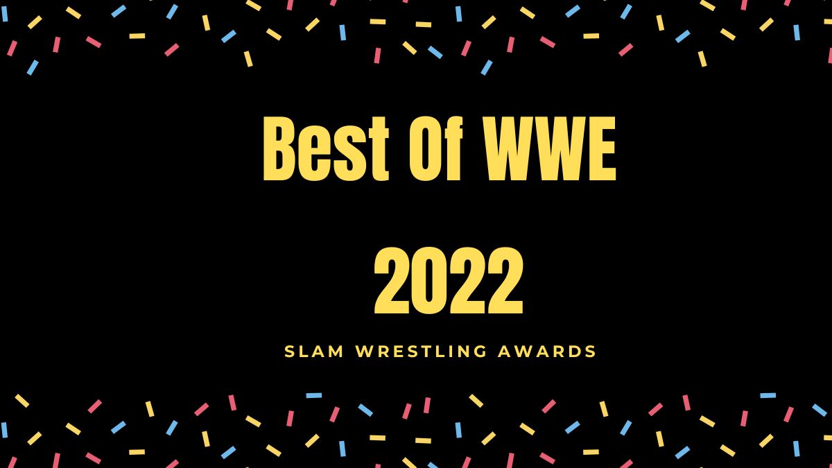Slam Wrestling Awards 2022 Best of WWE Slam Wrestling