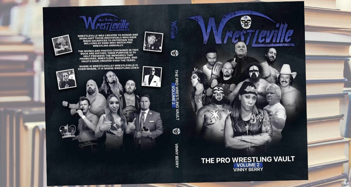 Berry provides a quality stop to ‘Wrestleville Volume 2’