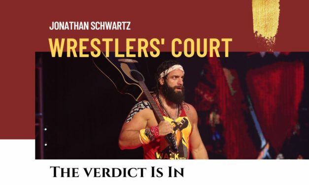 Wrestlers’ Court: A company grows or it dies
