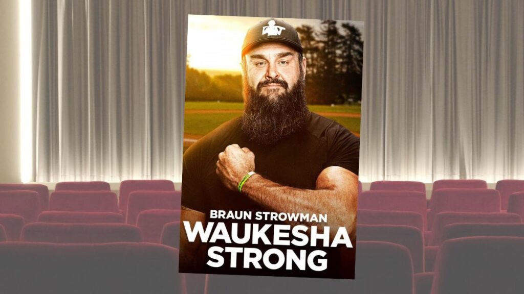 Braun Strowman: Waukesha Strong