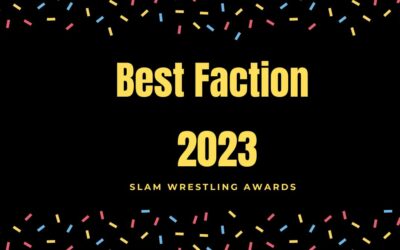 Slam Awards 2023: Best Faction