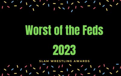 Slam 2023 Awards – Worst of the Feds