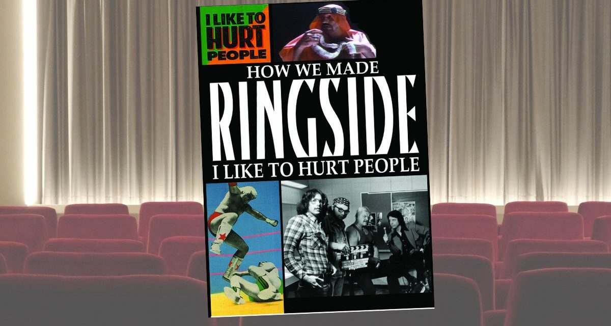 Ringside: How We Made "I Like To Hurt People"