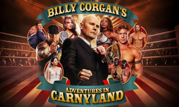 Billy Corgan’s Adventures in Carnyland a wild ride
