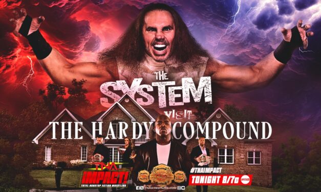iMPACT: A Hardy family reunion at the compound