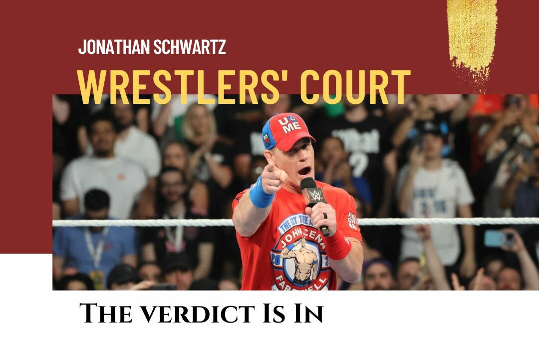 Wrestlers’ Court: John Cena, we’ll see you around