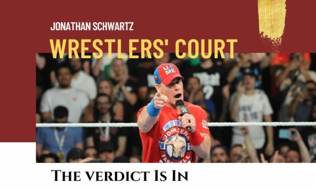 Wrestlers’ Court: John Cena, we’ll see you around