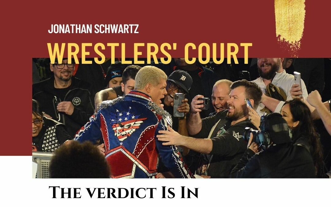 Wrestlers’ Court: Cody Rhodes is an anti-hero superstar