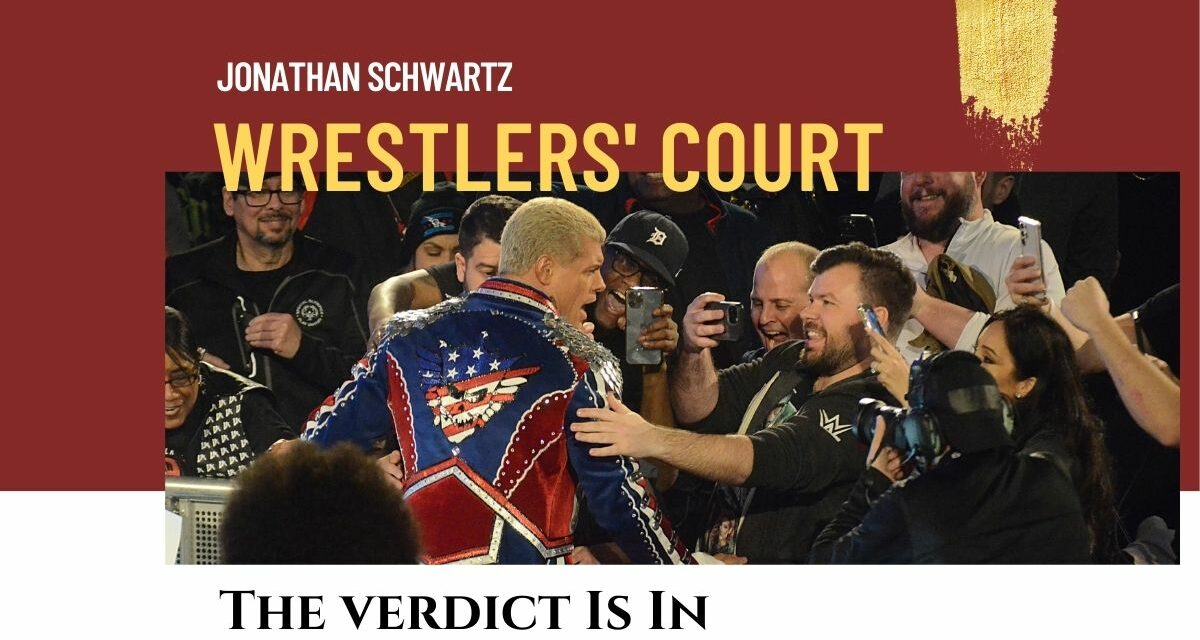 Wrestlers’ Court: Cody Rhodes is an anti-hero superstar