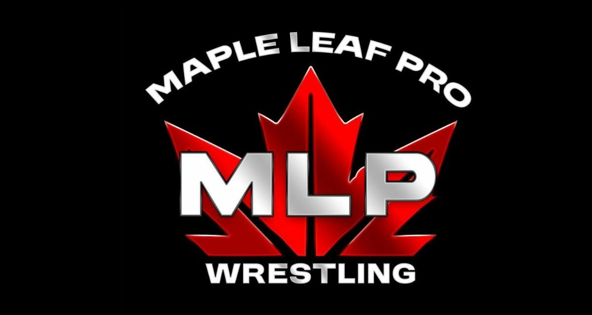 Maple Leaf Pro Wrestling forms new wrestling alliance