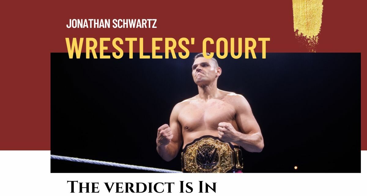 Wrestlers’ Court: Gunther a capable wrestler, but a poor heel