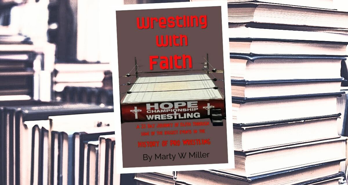 Book excerpt: Wrestling With Faith