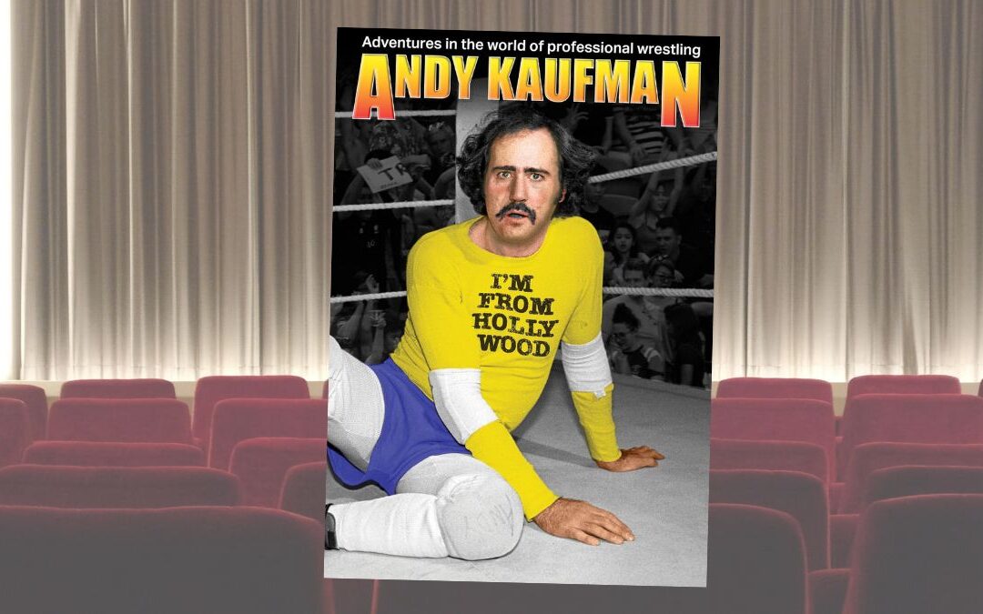 Kayfabe lives again at rare screening of Kaufman’s ‘I’m From Hollywood’