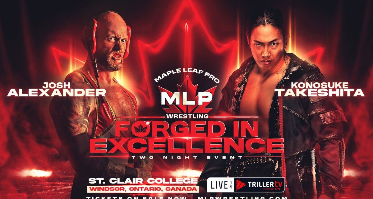 Josh Alexander a proud part of debuting Maple Leaf Pro Wrestling