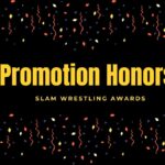 Slam Wrestling Awards 2024: Promotion Honors